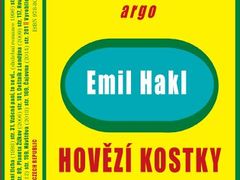 Emil Hakl: Hovězí kostky (Argo, 2014