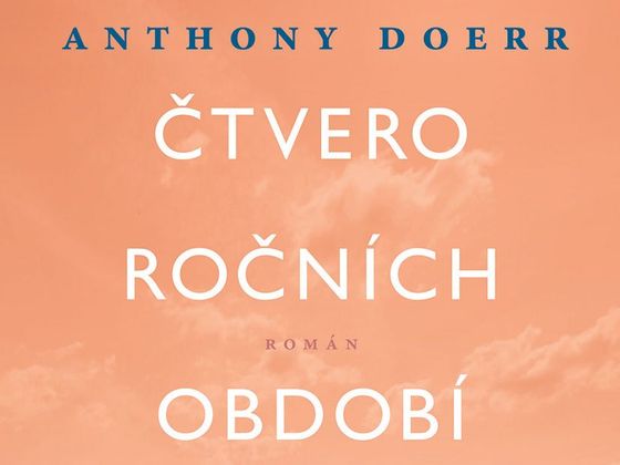 Anthony Doerr: Čtvero ročních období v Římě Anthony Doerr: Čtvero ročních období v Římě