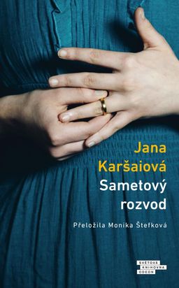 Kniha Jana Karšaiová: Sametový rozvod