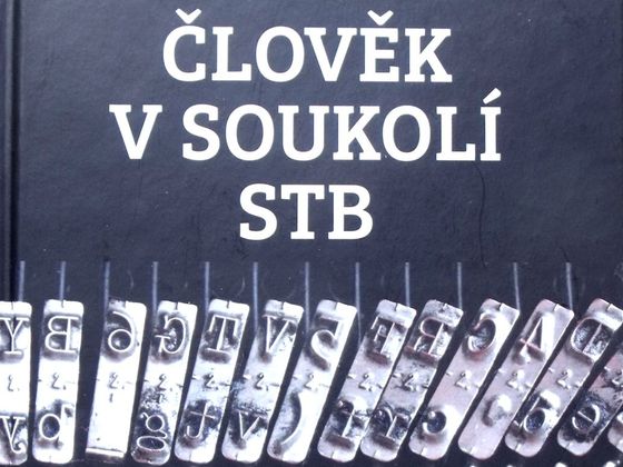 StB ničila životy lidí, ale i své agenty-donašeče Člověk v soukolí StB