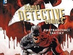 Batman - Detective Comics 2: Zastrašovací techniky