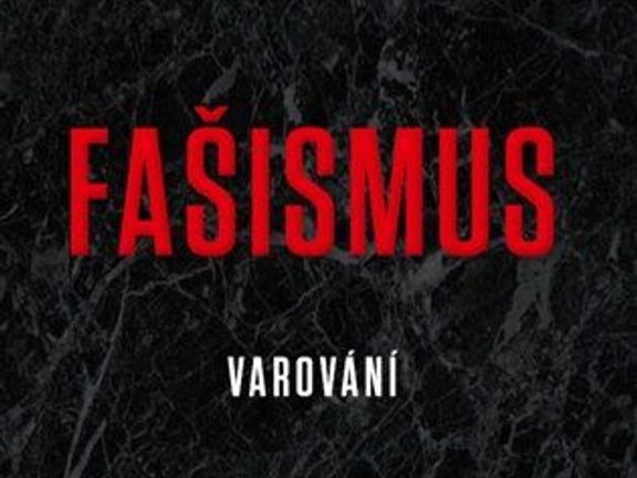 Madeleine Albrightová: Fašismus - Varování