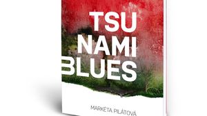 Markéta Pilátová: Tsunami blues