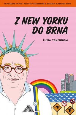 Tuvia Tenenbom: Z New Yorku do Brna