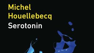 Michel Houellebecq: Serotonin