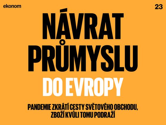 Další články z Ekonomu číslo 23 si můžete přečíst on-line: Ekonom 23