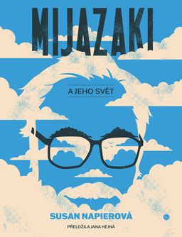 Kniha Susan Napier: Mijazaki a jeho svět