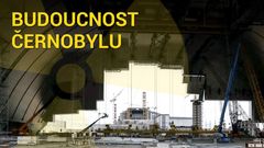 Grafika: Černobyl pod novým sarkofágem. Víc bezpečí, nebo jen podfuk?