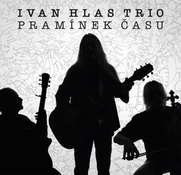 Ivan Hlas: Pramínek času