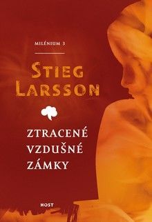 Stieg Larsson: Milénium 3