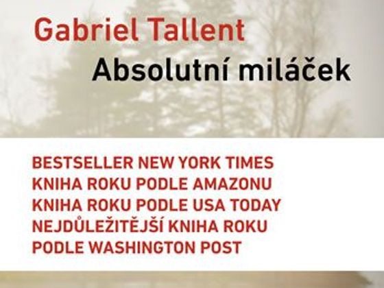 Gabriel Tallent: Absolutní miláček Gabriel Tallent: Absolutní miláček