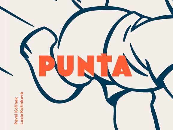Pavel Kořínek (ed.) a Lucie Kořínková (ed.): Punťa – Zapomen