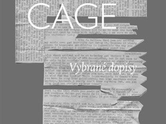 John Cage: Vybrané dopisy John Cage: Vybrané dopisy