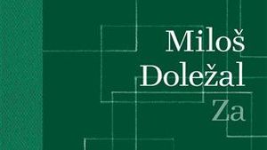 Miloš Doležal - Za