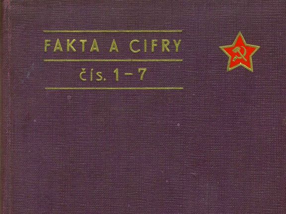 Co byla komunistická "Fakta a cifry"?