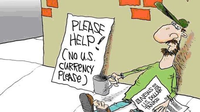 Žádám o pomoc, ale dolary nechci, říká bezdomovec poté, co si přečetl zprávy o slábnoucím kurzu této měny.