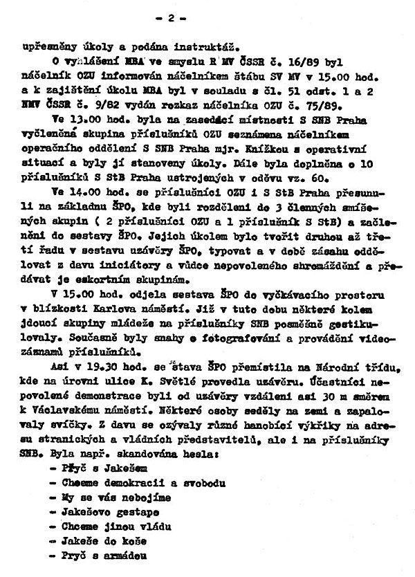 "Všichni nasazení příslušníci OZU SV MV plnili obětavě a příkladně náročné úkoly směřující k obnově klidu a veřejného pořádku." | Foto: Úřad dokumentace a vyšetřování zločinů komunismu