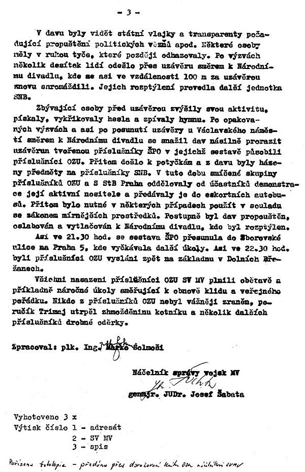 "Všichni nasazení příslušníci OZU SV MV plnili obětavě a příkladně náročné úkoly směřující k obnově klidu a veřejného pořádku." | Foto: Úřad dokumentace a vyšetřování zločinů komunismu