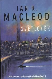 Ian R. MacLeod - Světlověk | Foto: Aktuálně.cz