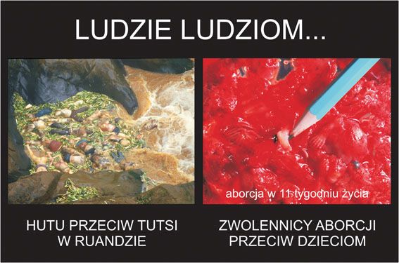 Snímek z výstavy Vyber život: "Lidé lidem - Hutu proti Tutsi ve Rwandě, zastánci potratů proti dětem" | Foto: nieaborcji.pl