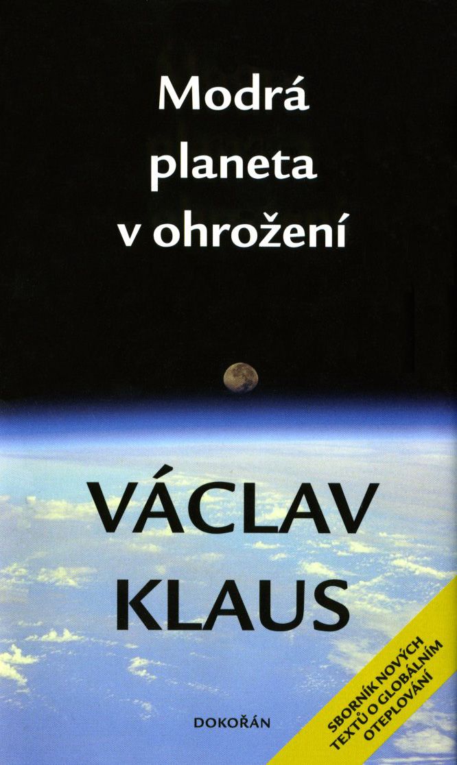 Klausova nová "protiklimatická" kniha Modrá planeta v ohrožení | Foto: Aktuálně.cz