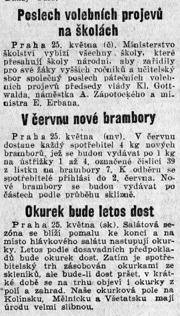 Komunisté tehdy přišli na to, že nejdůležitější je vychovávat k uvědomělosti mládež. A mít dostatek brambor a okurek. Svobodné slovo, středa 26. května 1948 | Foto: repro Aktuálně.cz