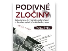 Kniha Podivné zločiny Pavla Švece