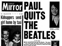 Britské noviny Daily Mirror informují o McCartneyho odchodu z kapely.