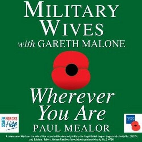 Military Wives Choir - Wherever You Are