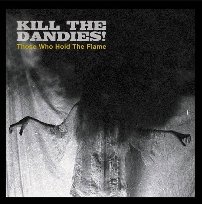 Kill the Dandies!