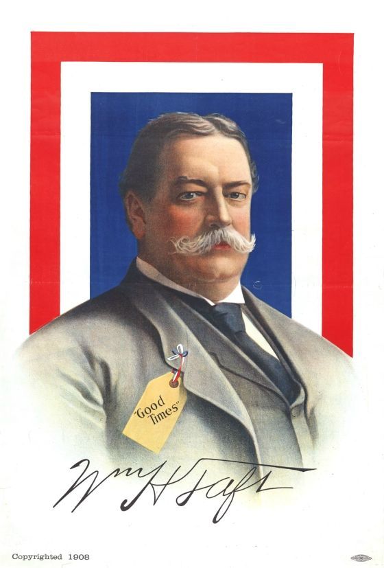 volby - usa - bílý dům - plakáty - propaganda - prezident - taft