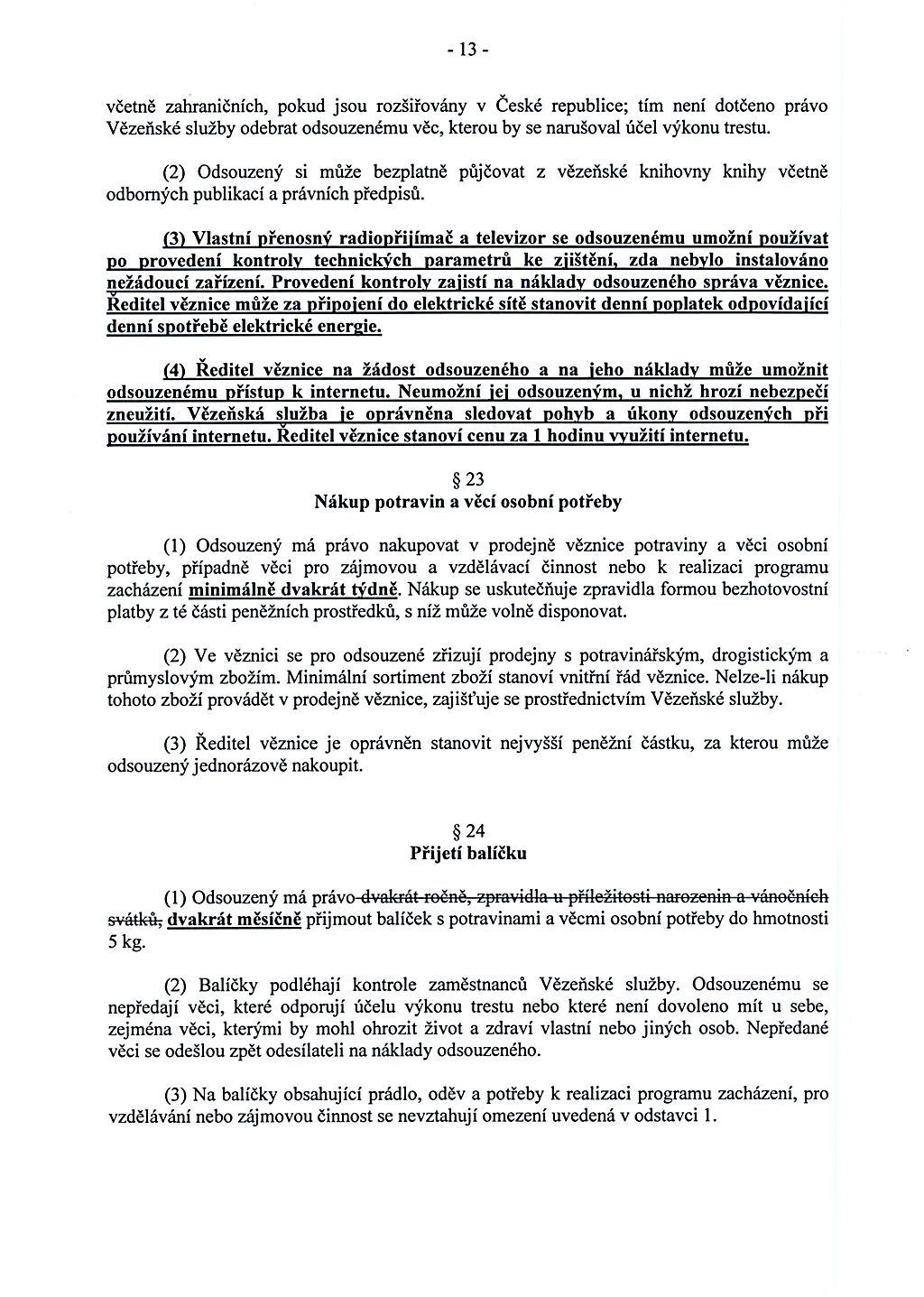 Rath - změna zákona č. 169/1999 o výoknu trestu odnětí svobody - strana 13