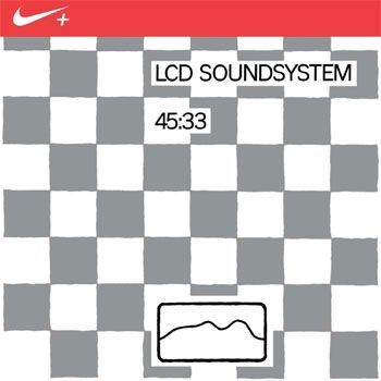 LCD Soundsystem: 45:33 Nike+ Original Run