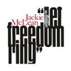 Jackie McLean: Let Freedom Ring