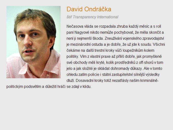 Anketa - kauza Jany Nagyové - rok od zásahu na Úřadu vlády