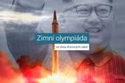 Zimní olympiáda ve stínu Kimových raket
