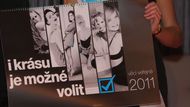 4. 5. - Věci veřejné pro kampaň svlékly své političky - Nedávno vzniklá strana VV se vytasila s volebním trumfem: vydala kalendář s fotografiemi svých lepých kandidátek v provokativních pózách a s poodhalenými tvary. 
 Fotogalerii ze křtu kalendáře si můžete prohlédnout zde .