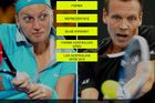 Kvitová vs Berdych: Kdo na Australian Open dokráčí dál?