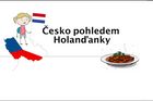 Guláš se šesti: Česko pohledem Holanďanky - žádná kachna není na záchodě