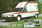 Ani na počátku 90. let Tatra nevzdala hledání sanitní T613. Vznikl tak model SV či RZP, který měl podvozek (ovšem prodloužený o 540 mm) a přední část karoserie z T613, ale vzadu byla prostorná nástavba s dvoukřídlými dveřmi. Nakonec těchto sanitek s místem pro jedna nosítka vzniklo 23.