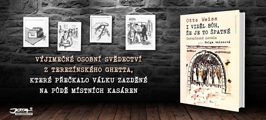 Otto Weiss, Helga Weissová - I viděl Bůh, že je to špatné