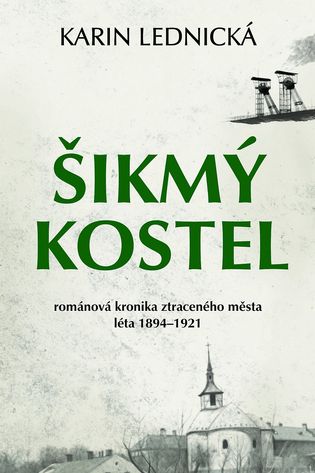 Karin Lednická - Šikmý kostel