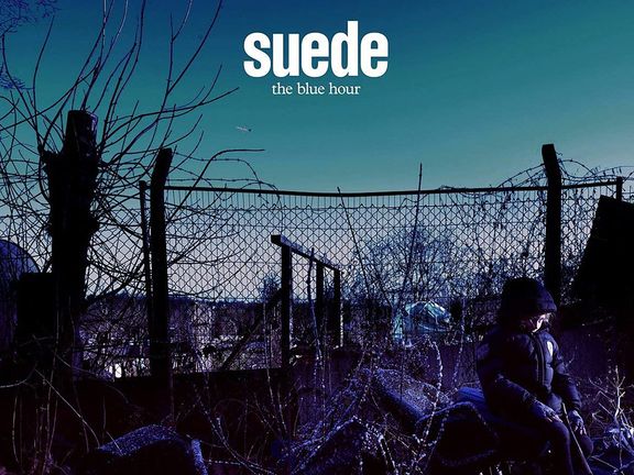 Suede: The Blue Hour