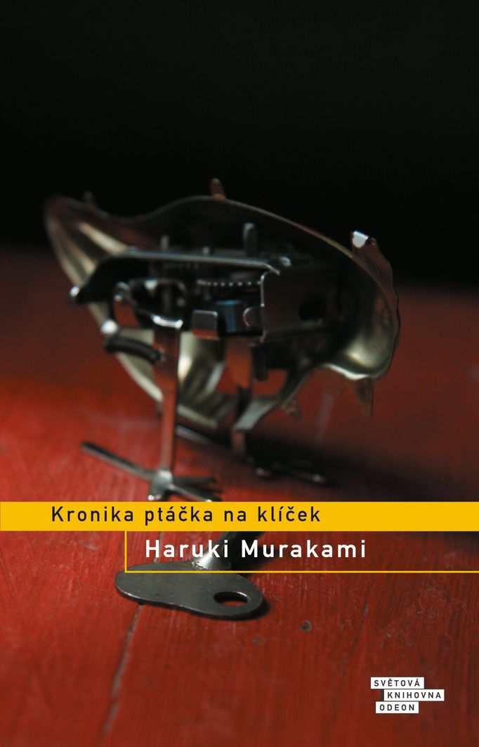 Haruki Murakami: Kronika ptáčka na klíček.