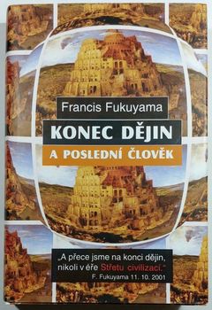 Obálka českého vydání Fukuyamovy knihy Konec dějin