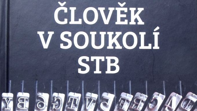 Člověk v soukolí StB