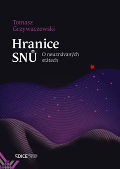 Kniha Tomasze Grzywaczewského Hranice snů.