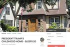 Trumpův rodný dům nabízeli k pronájmu na Airbnb. Po obrovském zájmu médií nabídku stáhli