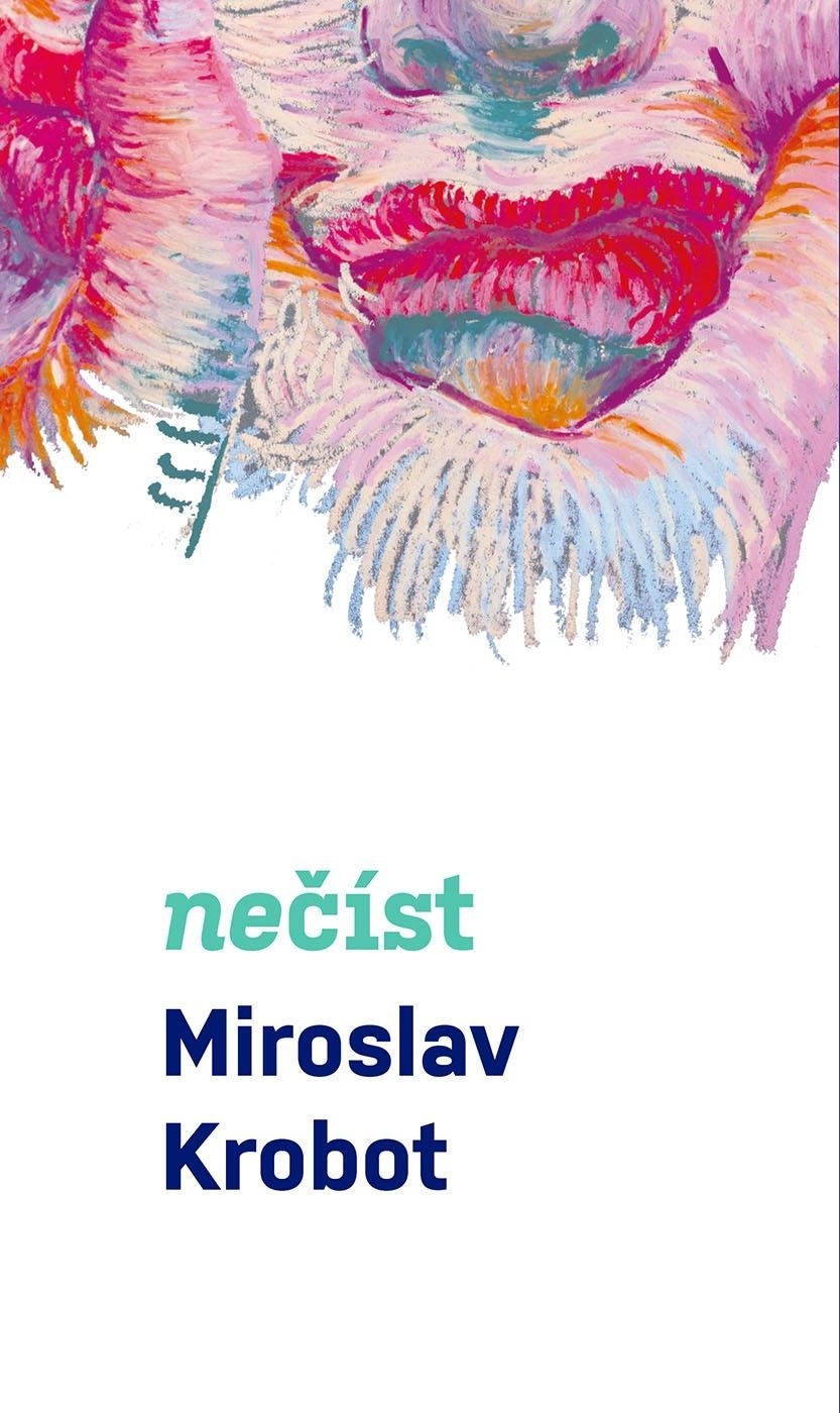 Obálka knihy Miroslava Krobota Nečíst