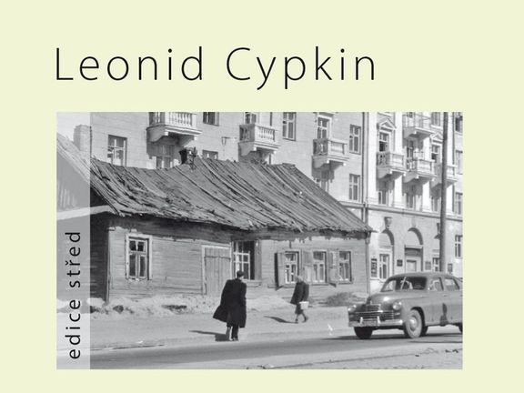 Leonid Cypkin: Most přes řeku Něroč a jiné prózy